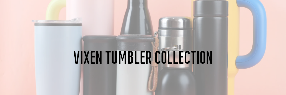 Vixen Tumbler Collection