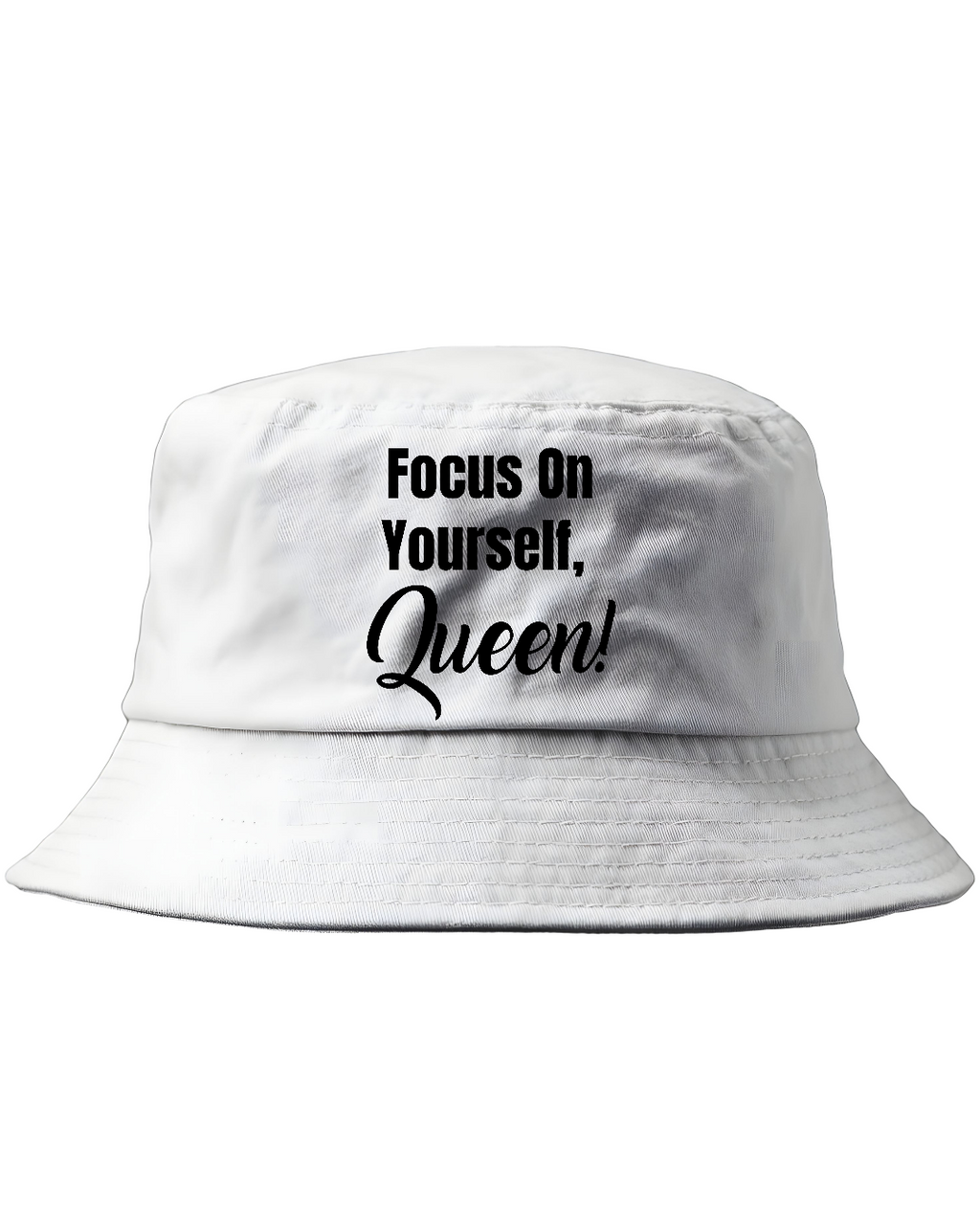 Focus On Yourself Queen Bucket Hat