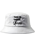 Focus On Yourself Queen Bucket Hat