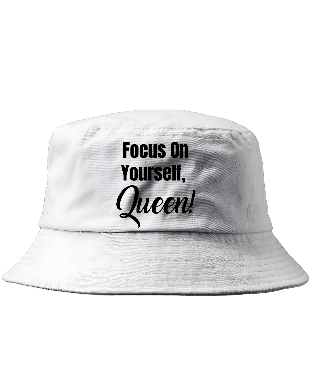 Focus On Yourself Queen Bucket Hat