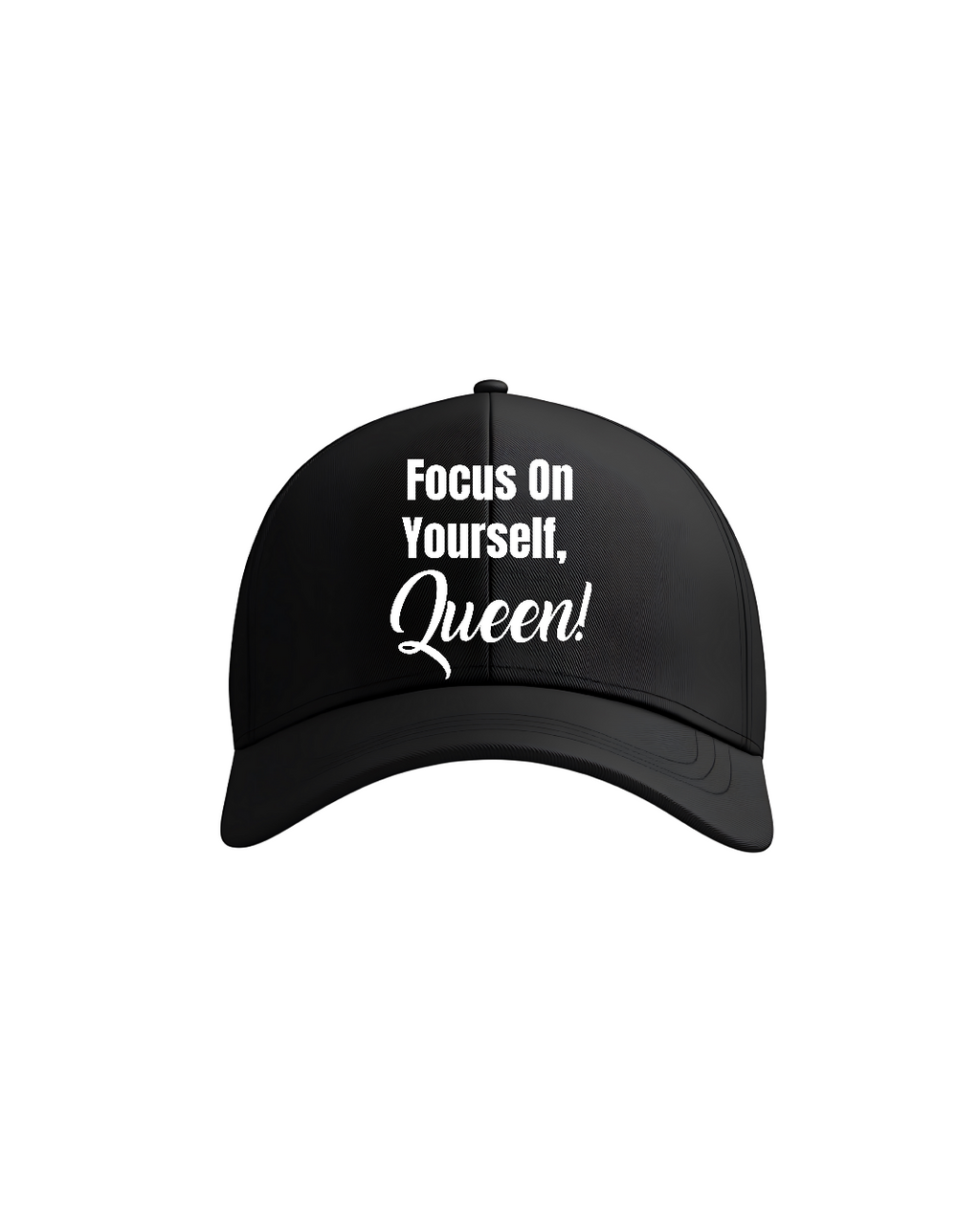 Focus On Yourself Queen Baseball Cap