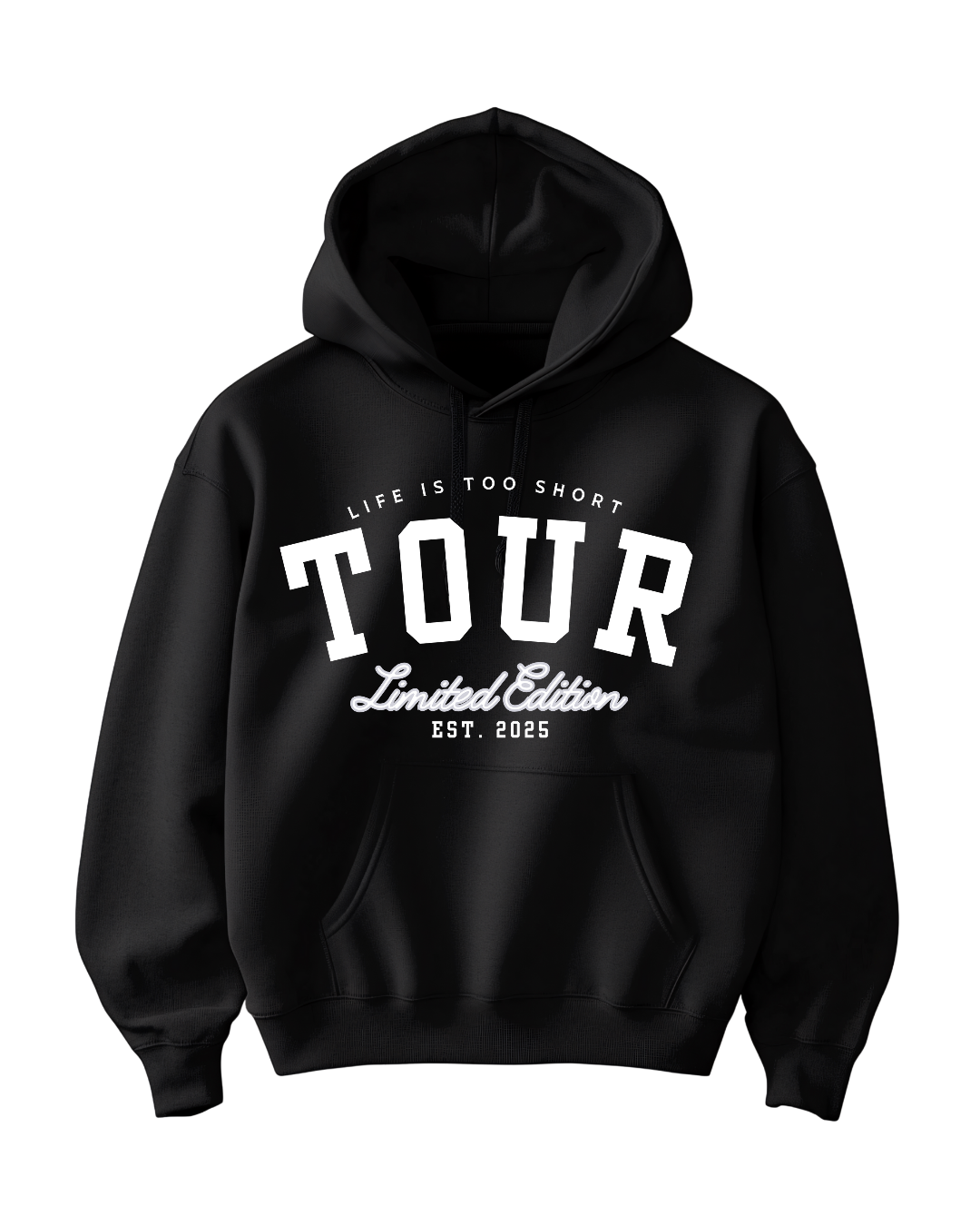 Life Is Too Short Tour Hoodie