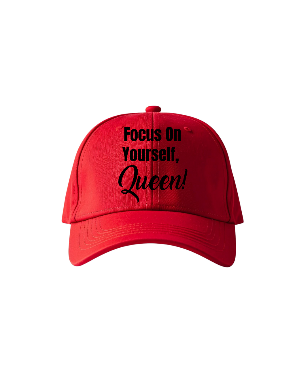 Focus On Yourself Queen Baseball Cap