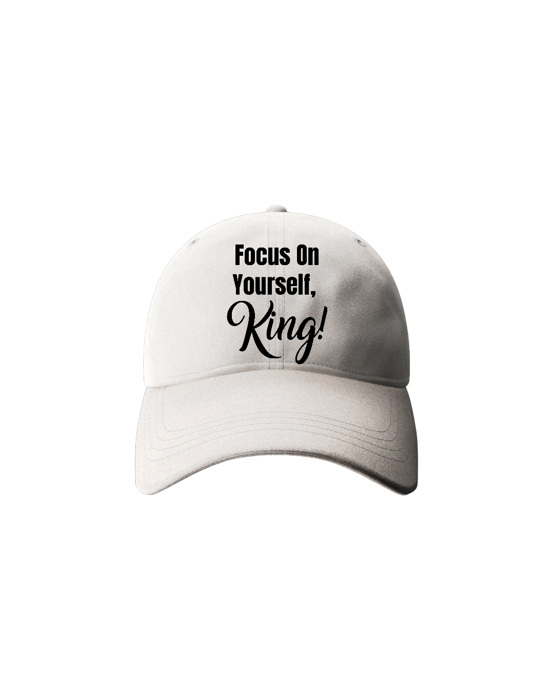 Focus On Yourself King Baseball Cap
