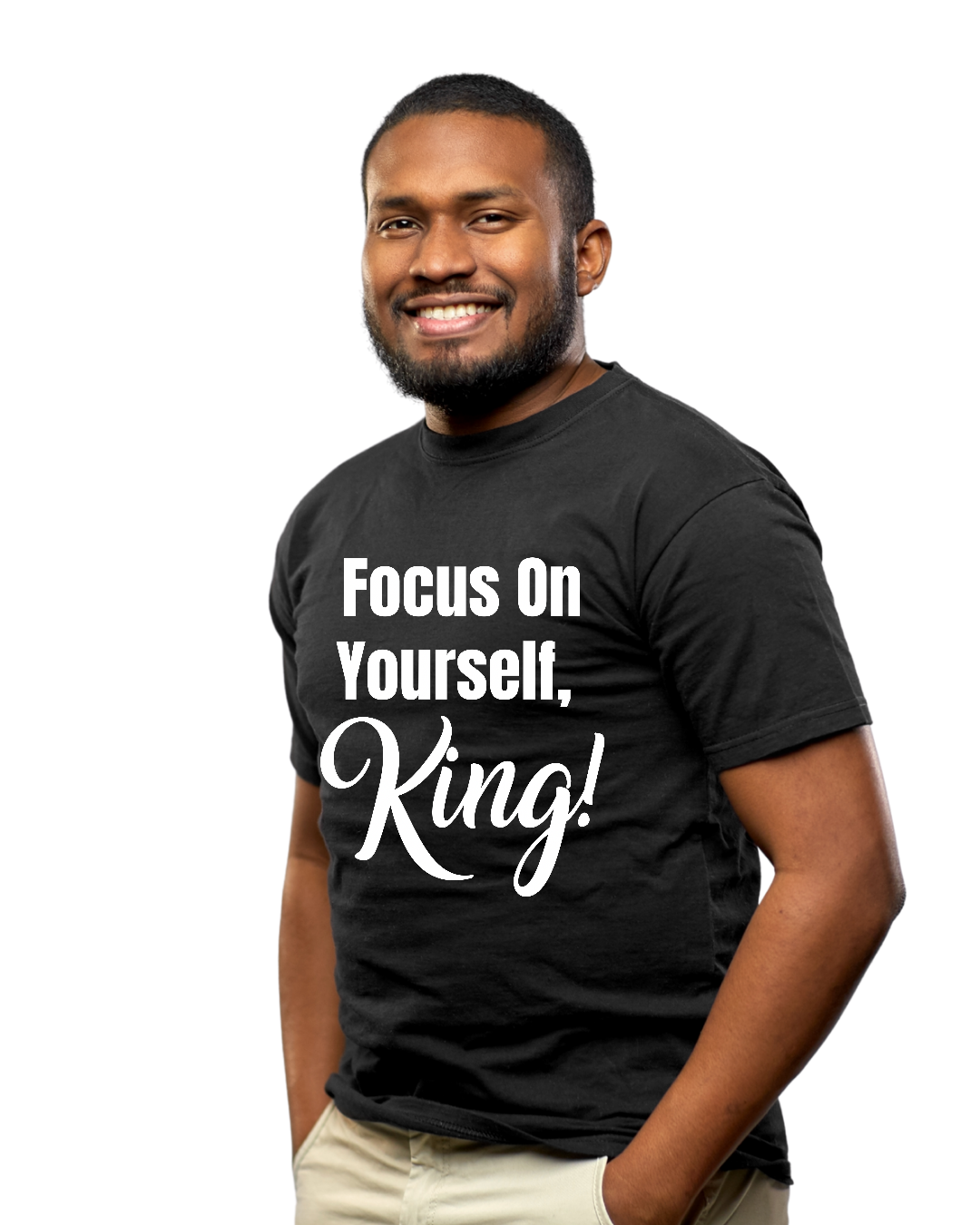 Focus On Yourself King T-shirt