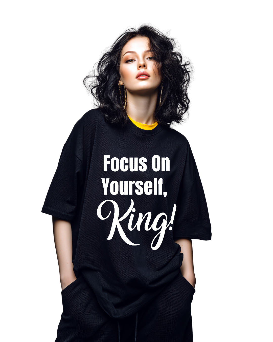 Focus On Yourself King T-shirt
