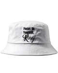 Focus On Yourself King Bucket Hat
